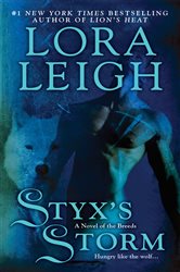 Book cover: Styx's Storm (Book 22 of A Novel of the Breeds) by Lora Leigh (preview)