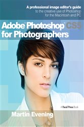 Book cover: Adobe Photoshop CS5 for Photographers, by Martin Evening (preview)