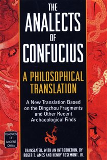 Book cover: The Analects of Confucius, by Roger T. Ames (preview)