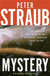 Book cover: Mystery (Book 2 of Blue Rose Trilogy) by Peter Straub (preview)