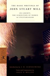 Book cover: The Basic Writings of John Stuart Mill, by John Stuart Mill (preview)