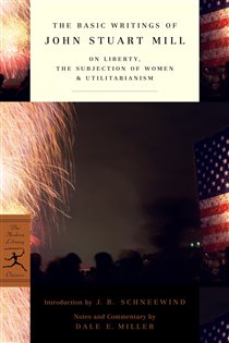 Book cover: The Basic Writings of John Stuart Mill, by John Stuart Mill (preview)