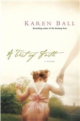 Book cover: A Test of Faith, by Karen Ball (preview)