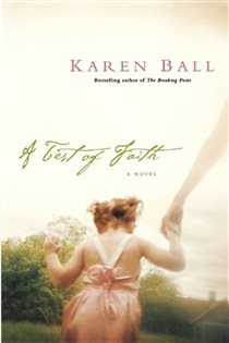 Book cover: A Test of Faith, by Karen Ball (preview)