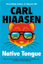 Book cover: Native Tongue, by Carl Hiaasen (preview)