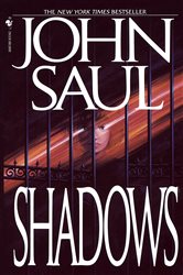 Book cover: Shadows, by John Saul (preview)