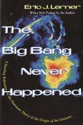 Book cover: The Big Bang Never Happened, by Eric Lerner (preview)