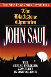 Book cover: The Blackstone Chronicles, by John Saul (preview)