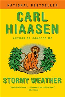 Book cover: Stormy Weather, by Carl Hiaasen (preview)