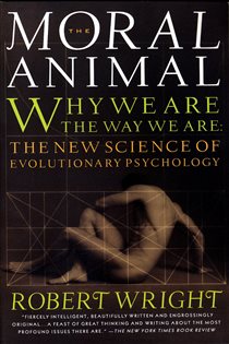 Book cover: The Moral Animal, by Robert Wright (preview)