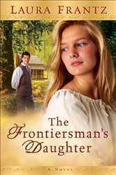Book cover: The Frontiersman's Daughter, by Laura Frantz (preview)