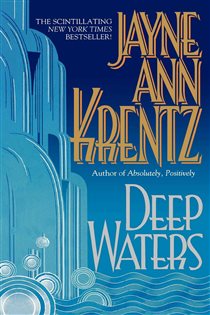 Book cover: Deep Waters, by Jayne Ann Krentz (preview)