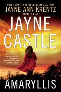 Book cover: Amaryllis, by Jayne Castle (preview)