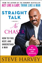 Book cover: Straight Talk, No Chaser, by Steve Harvey (preview)