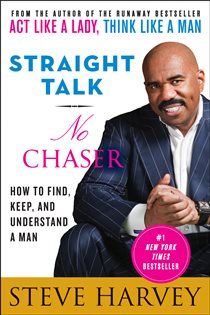 Book cover: Straight Talk, No Chaser, by Steve Harvey (preview)