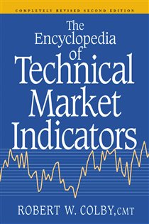 Book cover: The Encyclopedia Of Technical Market Indicators, Second Edition, by Robert W. Colby (preview)