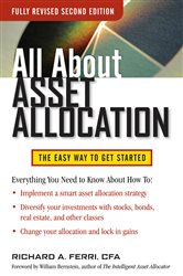 Book cover: All About Asset Allocation, Second Edition, by Richard A. Ferri (preview)