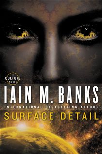 Book cover: Surface Detail, by Iain M. Banks (preview)