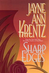 Book cover: Sharp Edges, by Jayne Ann Krentz (preview)