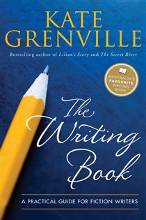 Book cover: The Writing Book, by Kate Grenville (preview)