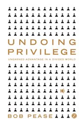 Book cover: Undoing Privilege, by Professor Bob Pease (preview)