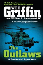 Book cover: The Outlaws, by W.E.B. Griffin (preview)