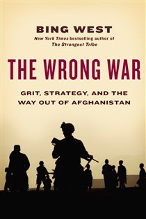 Book cover: The Wrong War, by Bing West (preview)