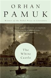 Book cover: The White Castle, by Orhan Pamuk (preview)