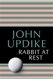 Book cover: Rabbit at Rest (Book 4 of Rabbit) by John Updike (preview)