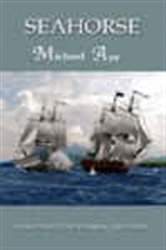 Book cover: SeaHorse (Book 4 of The Fighting Anthonys) by Michael Aye (preview)