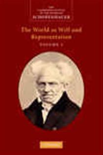 Book cover: Schopenhauer: 'The World as Will and Representation': Volume 1, edited by Judith Norman (preview)
