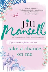 Book cover: Take a Chance on Me, by Jill Mansell (preview)
