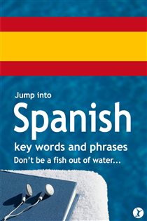 Book cover: Jump Into Spanish (Book 5 of Jump Into Languages) by Sobaca (preview)
