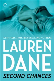 Book cover: Second Chances, by Lauren Dane (preview)