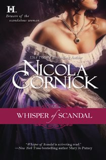 Book cover: Whisper of Scandal (Book 1 of Scandalous Women of the Ton) by Nicola Cornick (preview)
