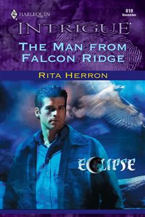 Book cover: The Man from Falcon Ridge (Book 4 of Eclipse) by Rita Herron (preview)