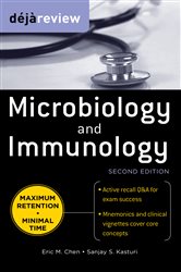 Book cover: Deja Review Microbiology & Immunology, Second Edition, by Eric Chen (preview)