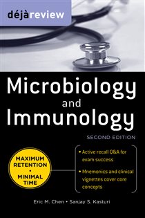 Book cover: Deja Review Microbiology & Immunology, Second Edition, by Eric Chen (preview)