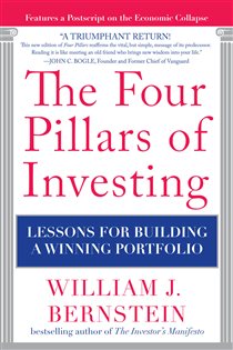Book cover: The Four Pillars of Investing: Lessons for Building a Winning Portfolio, by William J. Bernstein (preview)
