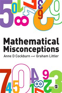 Book cover: Mathematical Misconceptions, edited by Anne Cockburn (preview)