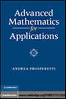 Book cover: Advanced Mathematics for Applications, by Andrea Prosperetti (preview)