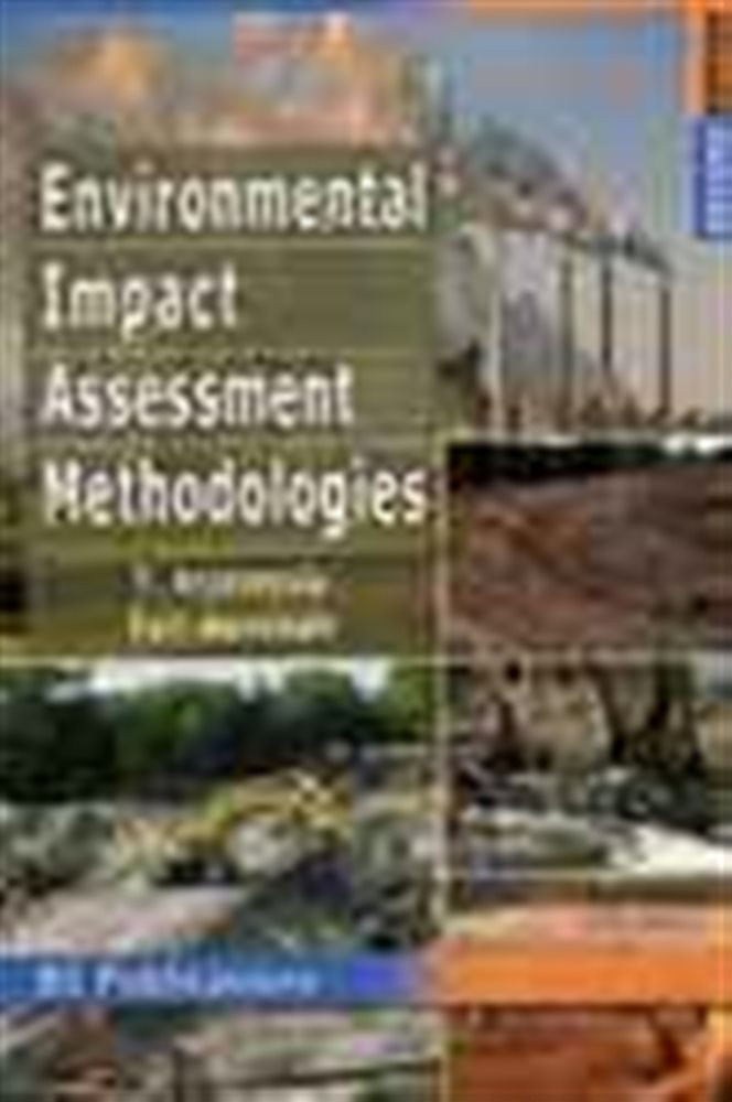 Environmental Impact Assessment Methodologies 2nd Ed 