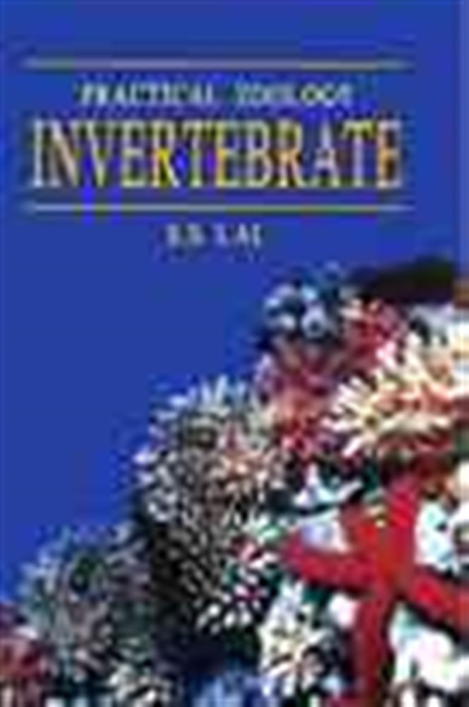 Practical Zoology: Invertebrate (2nd ed.) by S. S. Lal (ebook)