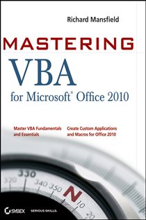 Book cover: Mastering VBA for Office 2010, by Richard Mansfield (preview)