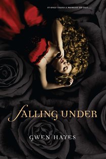 Book cover: Falling Under, by Gwen Hayes (preview)