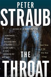 Book cover: The Throat (Book 3 of Blue Rose Trilogy) by Peter Straub (preview)