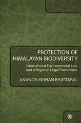 Protection of Himalayan Biodiversity: International Environmental Law and a Regional Legal Framework