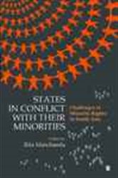 States in Conflict with Their Minorities: Challenges to Minority Rights in South Asia