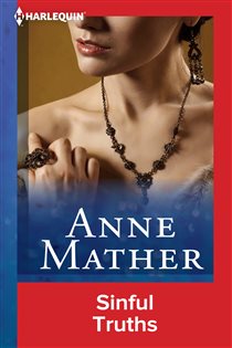 Book cover: Sinful Truths, by Anne Mather (preview)