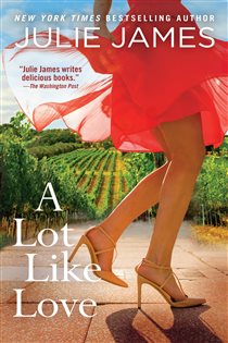 Book cover: A Lot Like Love, by Julie James (preview)